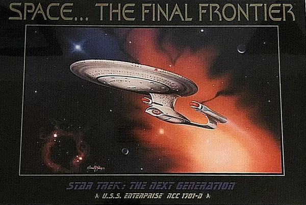 Star Trek The Next Generation Space The Final Frontier Enterprise
